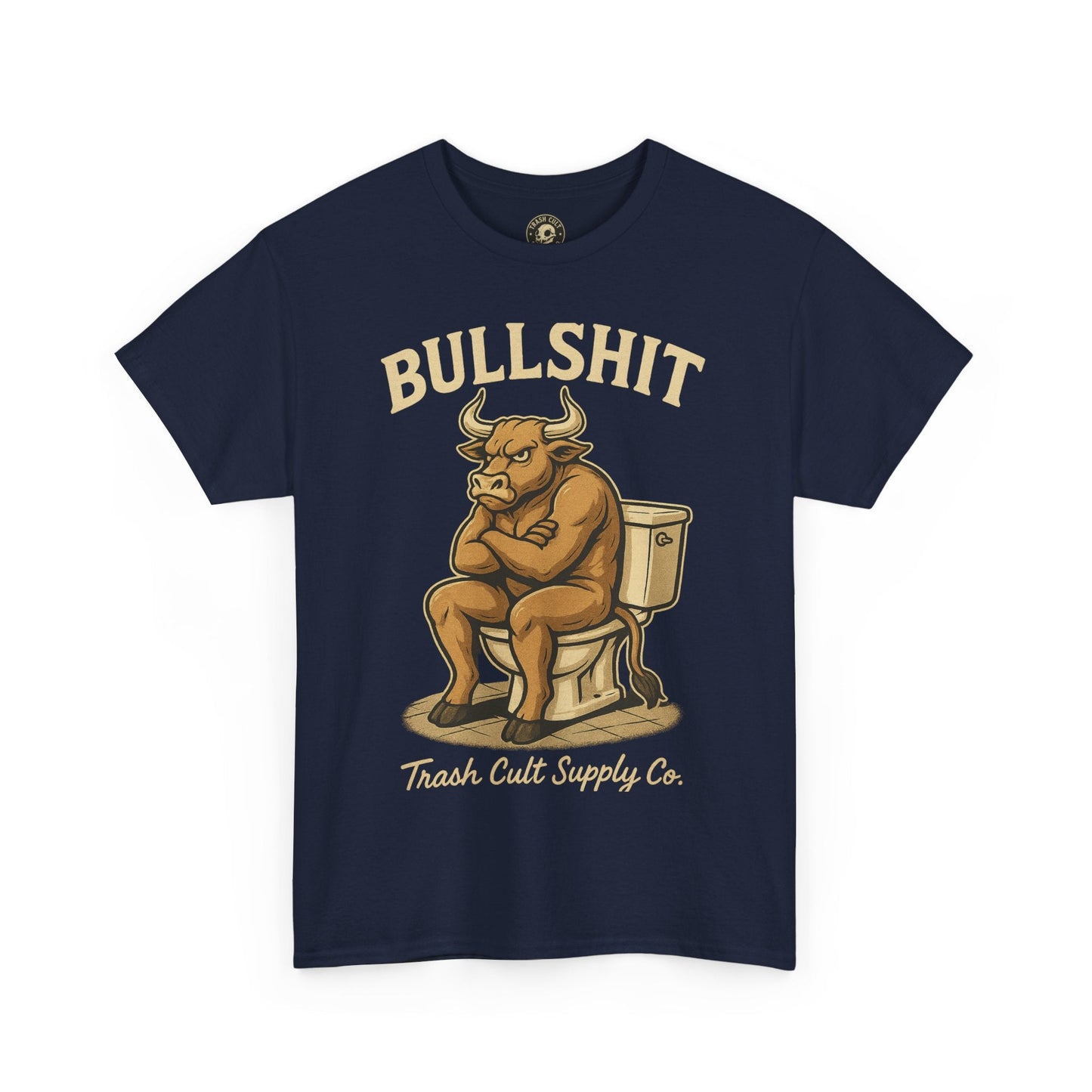 “BULLSHIT” Angry Bull Toilet Tee – Trash Cult Supply Co. | Gildan 5000 T-Shirt